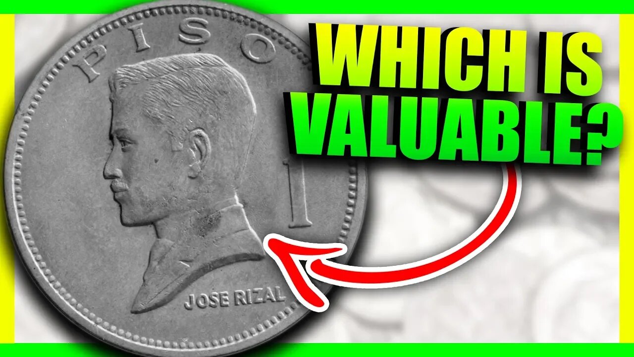 1 PISO COINS TO LOOK FOR - PHILIPPINES COINS WORTH MONEY!!