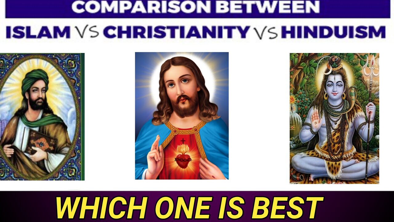 Islam vs Hinduism vs Christianity Religion Comparison