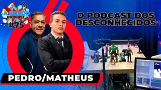 Pedro Bezerra e Matheus Arruda - A Bordo Podcast #75