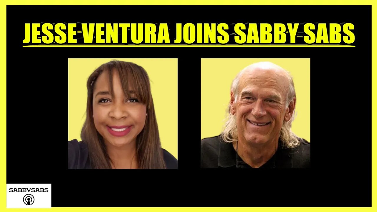 JESSE VENTURA JOINS SABBY SABS (Interview clip)