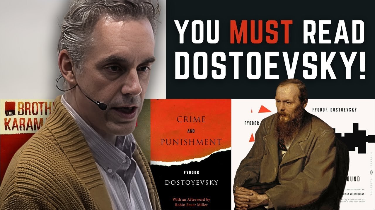 This Is Why You Absolutely MUST Read Dostoevsky | Jordan Peterson