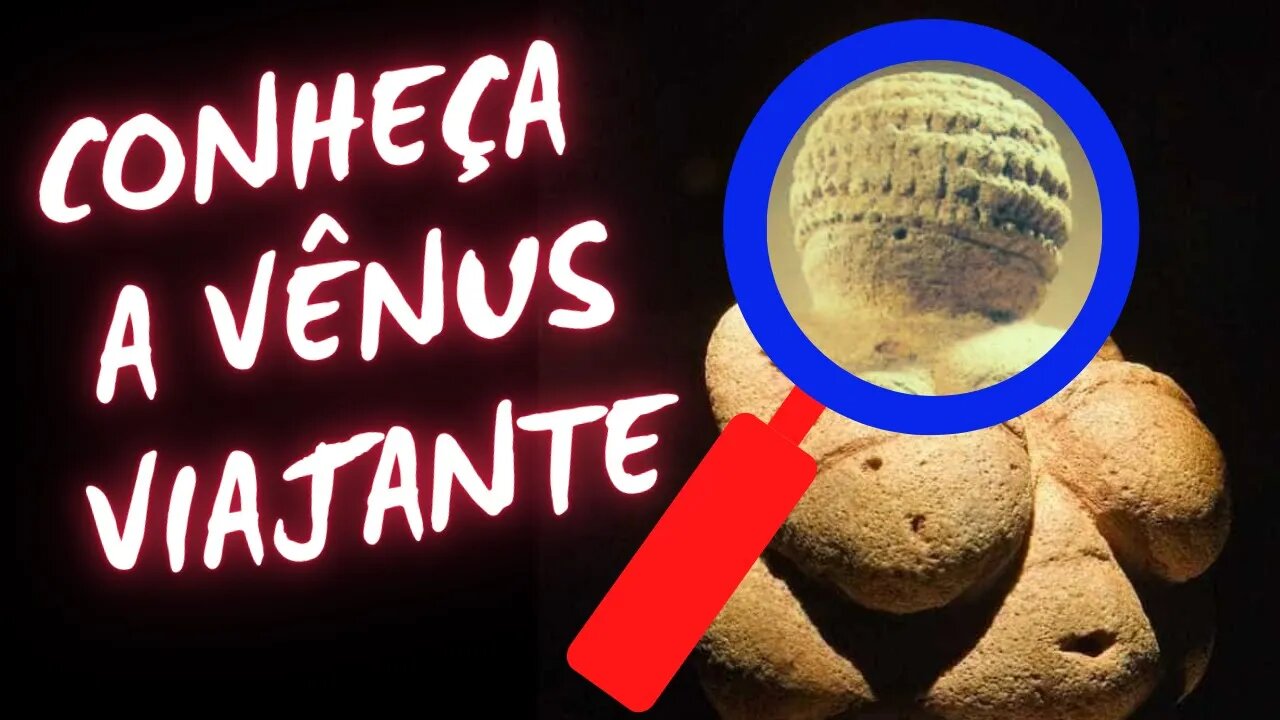 Conheça a origem da pré-histórica Vênus de Willendorf 😉