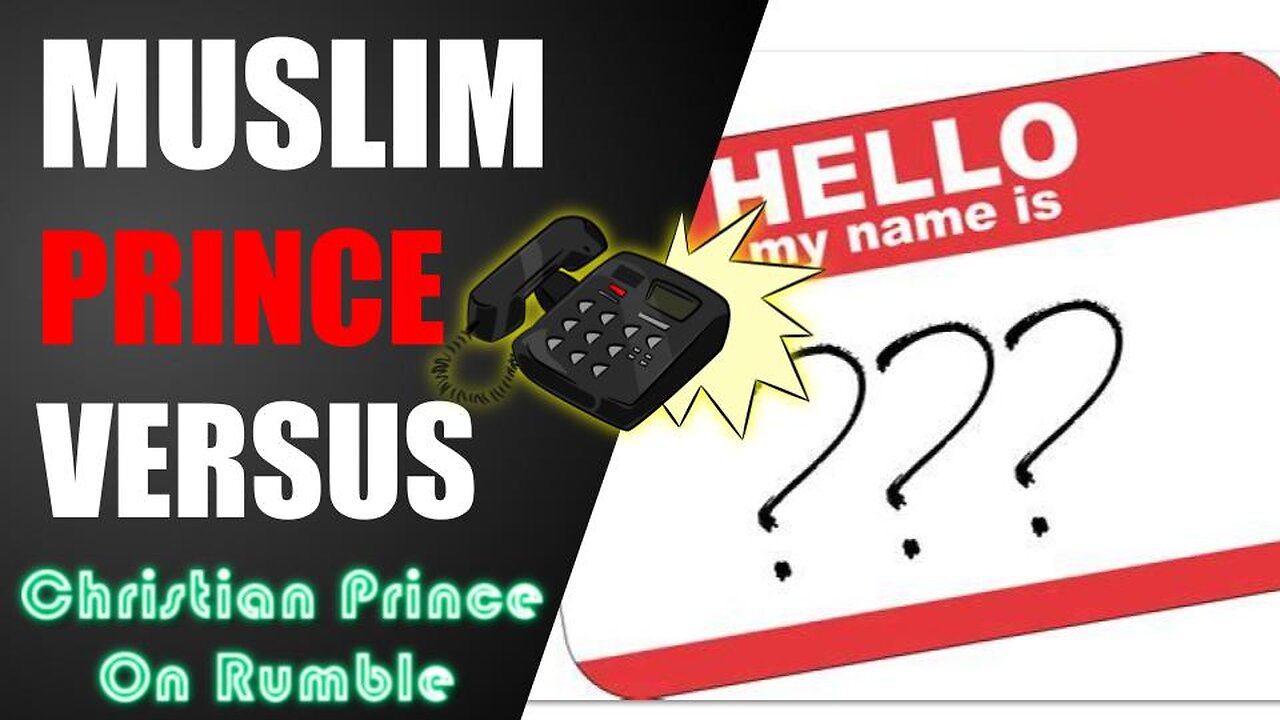 "Muslim Prince" DEBATES Christian Prince. Allah Is A Name Or Not?