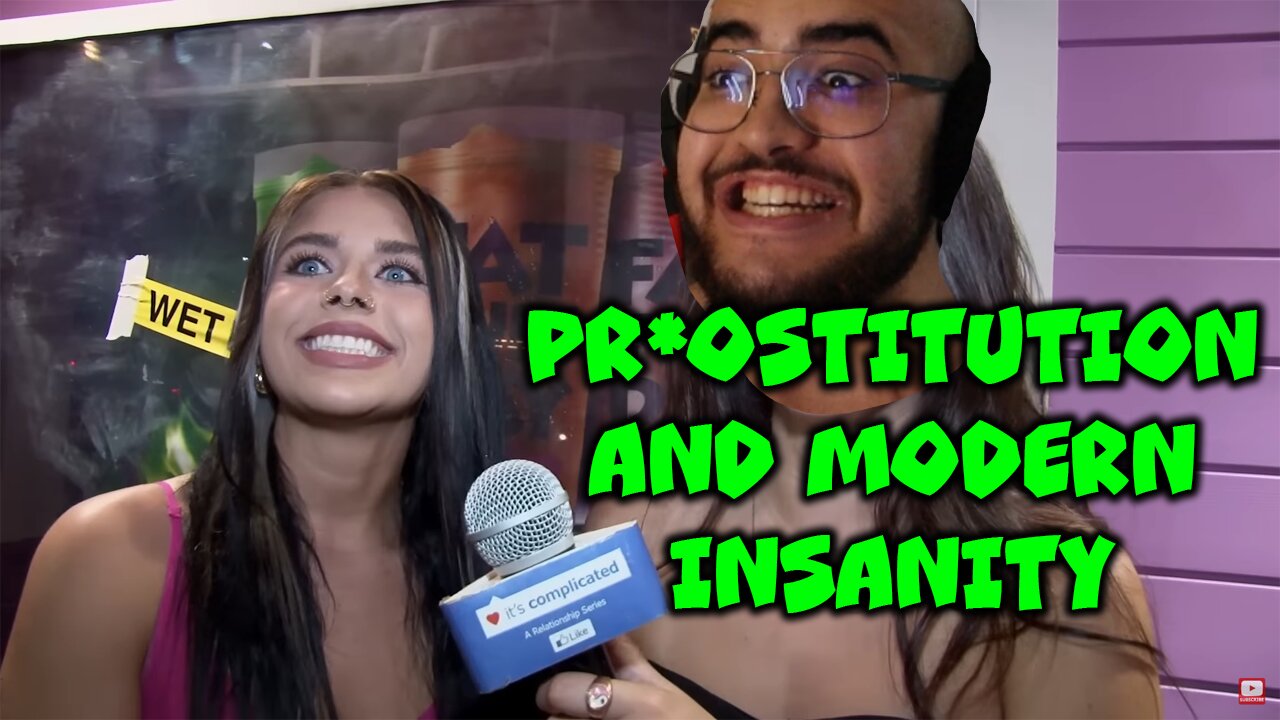 PR*STITUTION ? MODERN INSANITY ? BRAIN ROT ? BLACK MOLD IN THE BRAIN ???