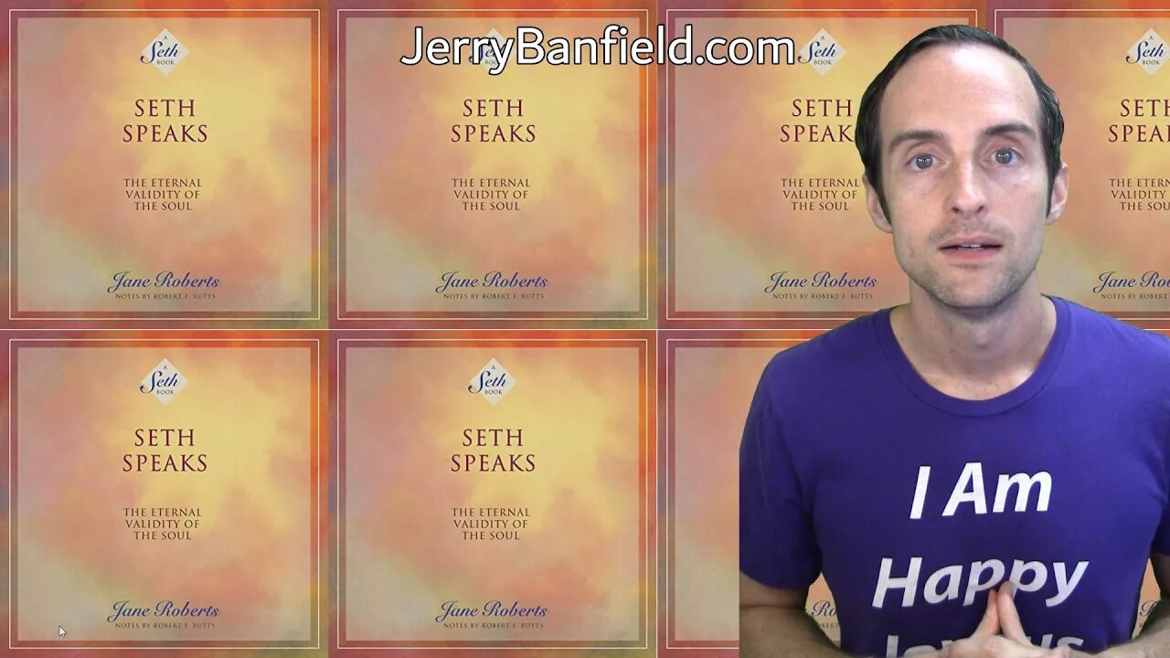 Discussing Seth Speaks The Eternal Validity Of The Soul by Jane Roberts!