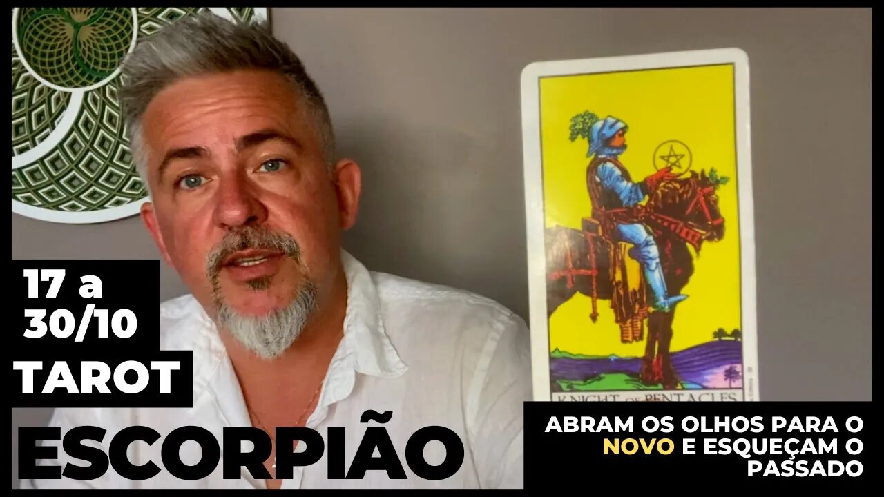 TAROT ESCORPIÃO - MOMENTO DE ABRIR OS OLHOS PARA UMA NOVA REALIDADE. LEITURA FORTE