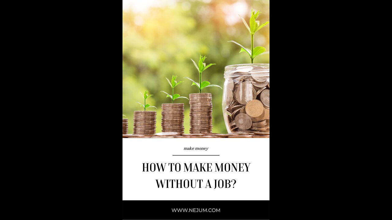 How to make money without a job?