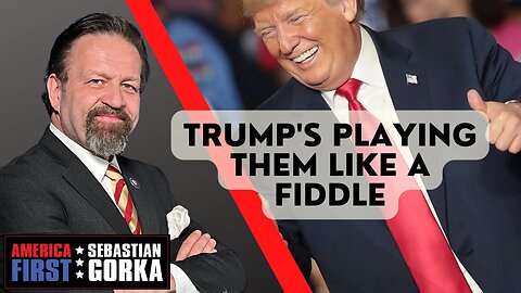 Trump's playing them like a fiddle. Matt Boyle with Sebastian Gorka on AMERICA First