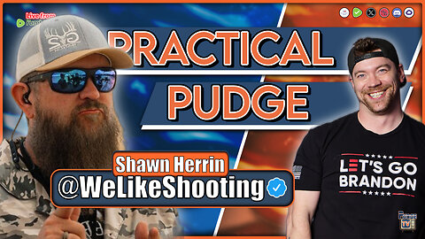 🟡 Practical Pudge Ep 49 | Shawn Herrin - We Like Shooting | In the Gun Community
