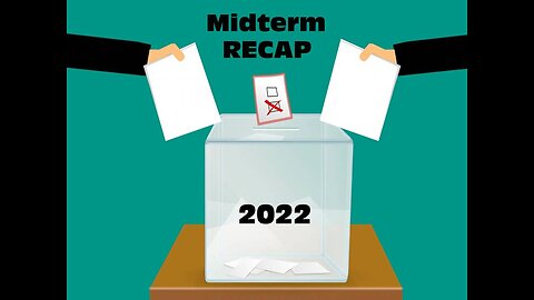 Midterm 2022 Recap - #REDWAVE | Just a Red Majority