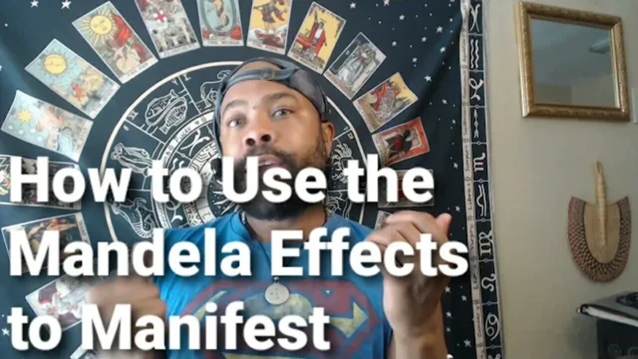 Use the Mandela Effect to Manifest