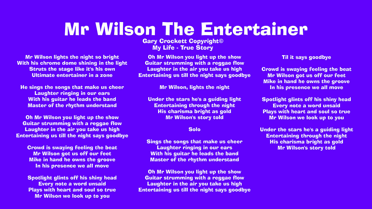 Mr Wilson The Entertainer Song