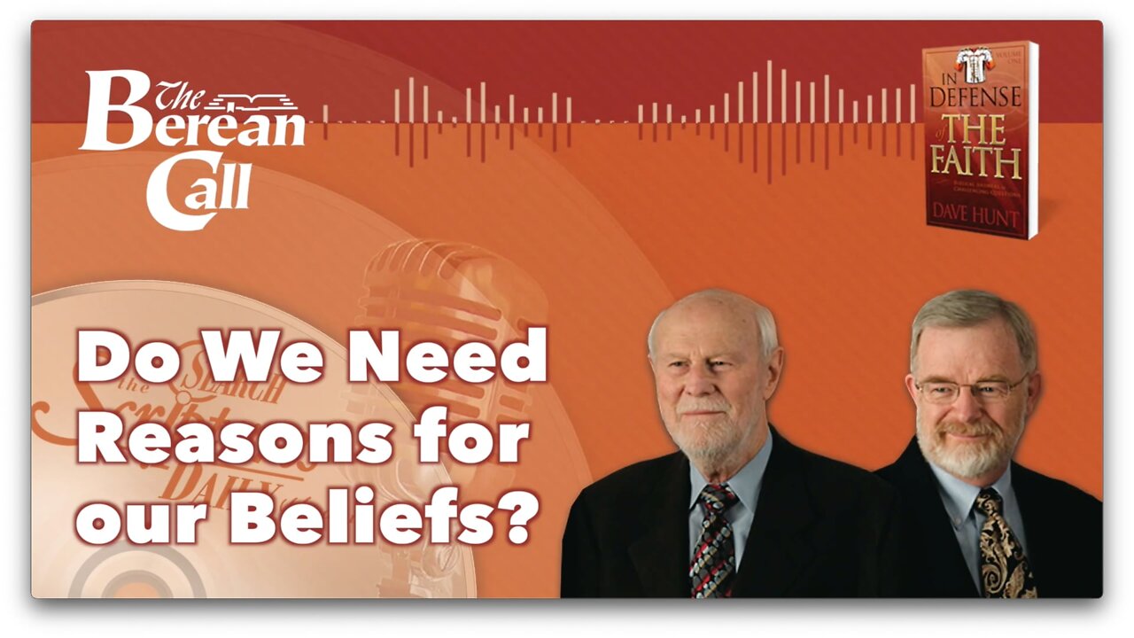 Do We Need Reasons For Our Beliefs? - In Defense of the Faith Radio Discussion