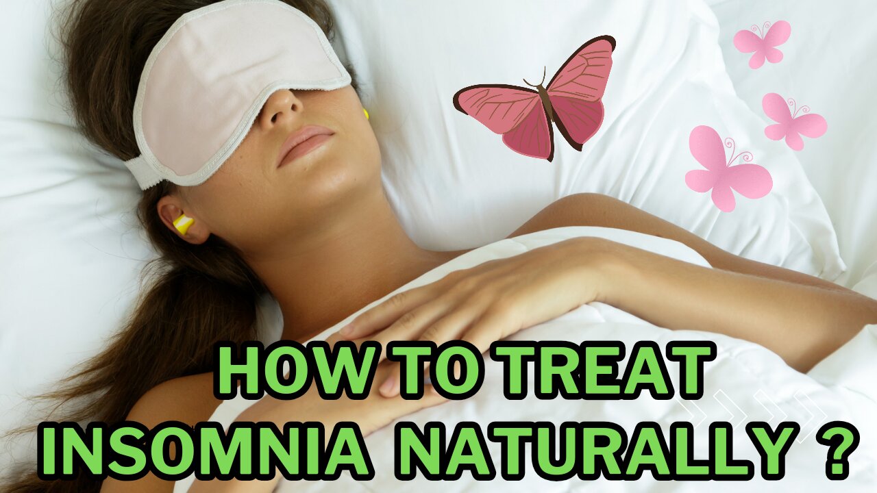 The Best Natural Treatment for Insomnia