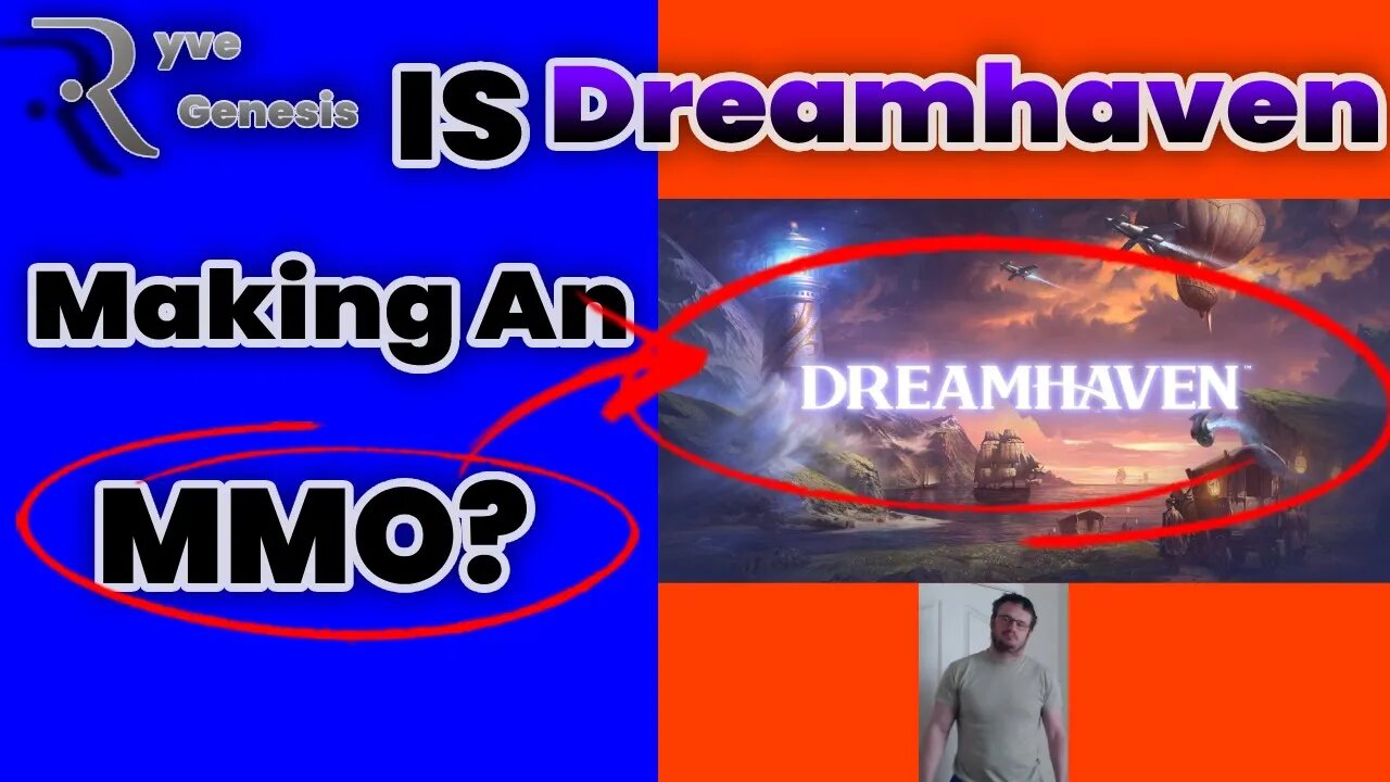 Is Dreamhaven Making an MMO?