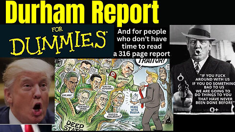 Durham Report for Dummies 5-22-23