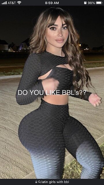 GIRLS WITH BBL’s ARE LACK SALF-ESTEEM…