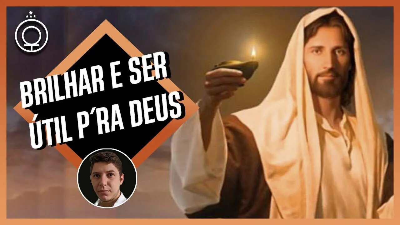 Mateus cap 6 - Jesus fala sobre querer brilhar.