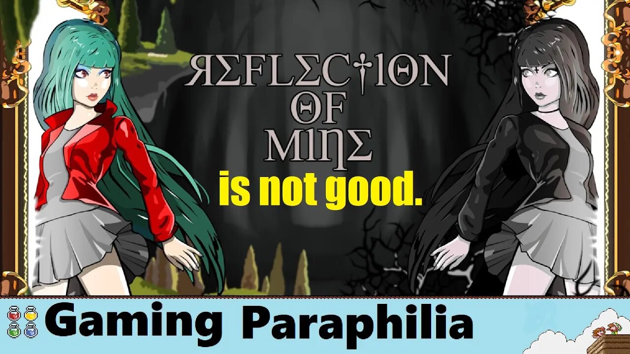 Reflection of Mine sours nearly immediately | Gaming Paraphilia