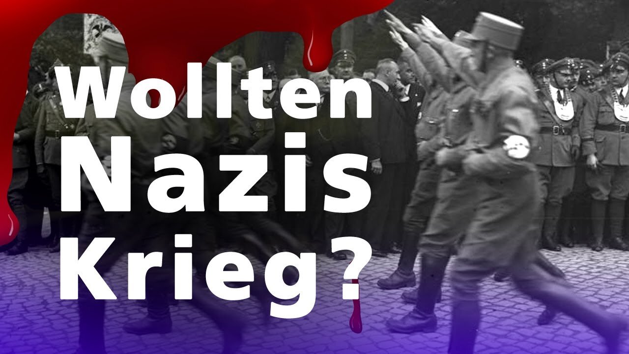 Alleinige Kriegsschuld Deutschlands? Wollten die Nazis den KRIEG?