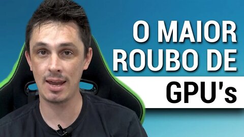 ROUBO DE PLACAS DE VÍDEO RTX!