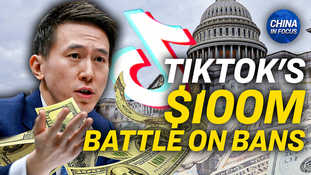 $100 Million: Bytedance Lobbying to Change TikTok Bill