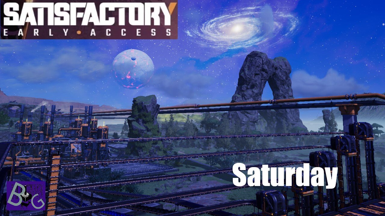 Satisfactory Saturday (pt 1)