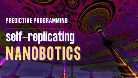 Have They Perfected Self-Replicating Nanobotics
