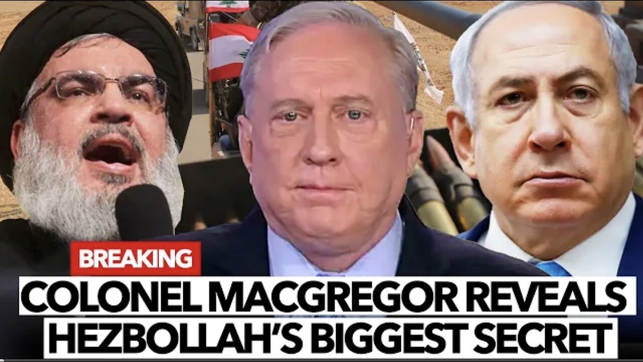 Israel Panic! Douglas MacGregor REVEALS Details Of SHOCKING Lebanese SECRET; This Is Huge!