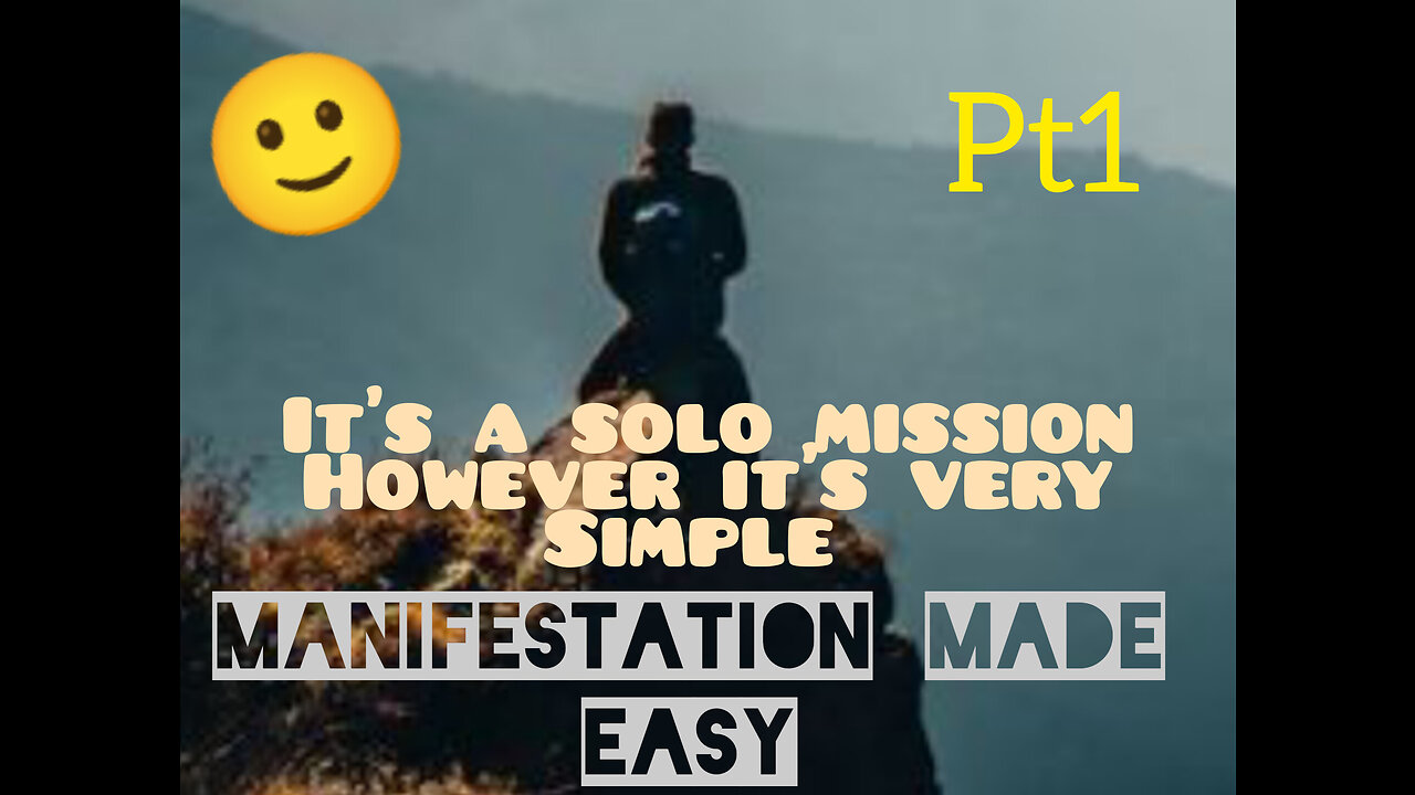 Manifestation made simple pt1