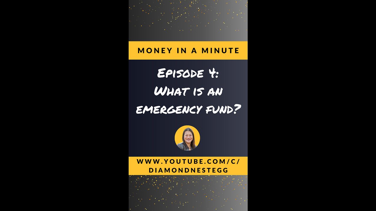 Money In A Minute | What Is An Emergency Fund