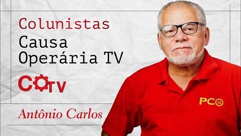 Diante da crise da direita, colocar a campanha de Lula nas ruas -Colunistas da COTV | Antônio Carlos