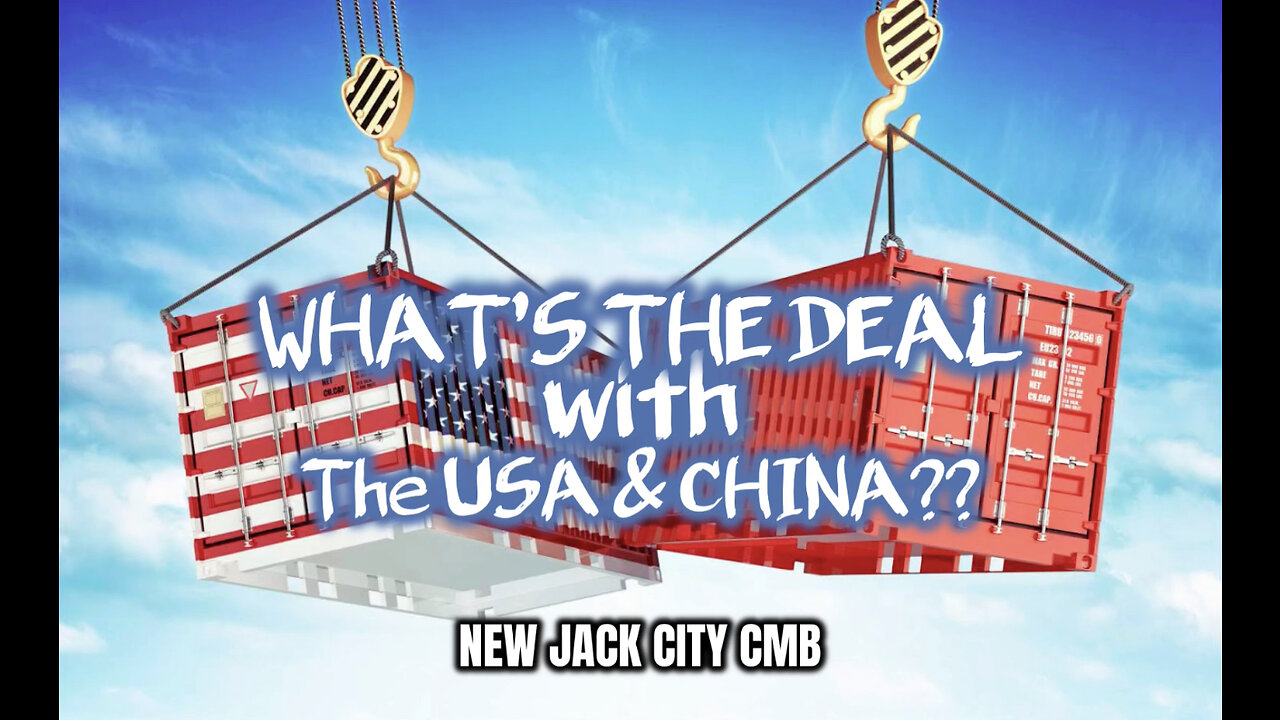 What's Going on in the USA & CHINA??!! (CMB)