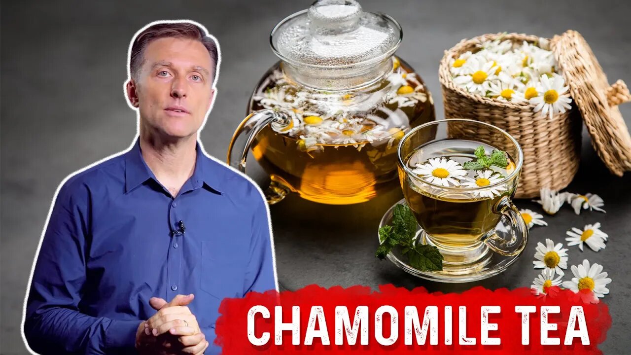 7 Amazing Health Benefits of Chamomile Tea – Dr. Berg