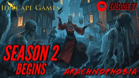 Arachnophobia - Episode 67 - Raven's Bluff - Season 2 Begins