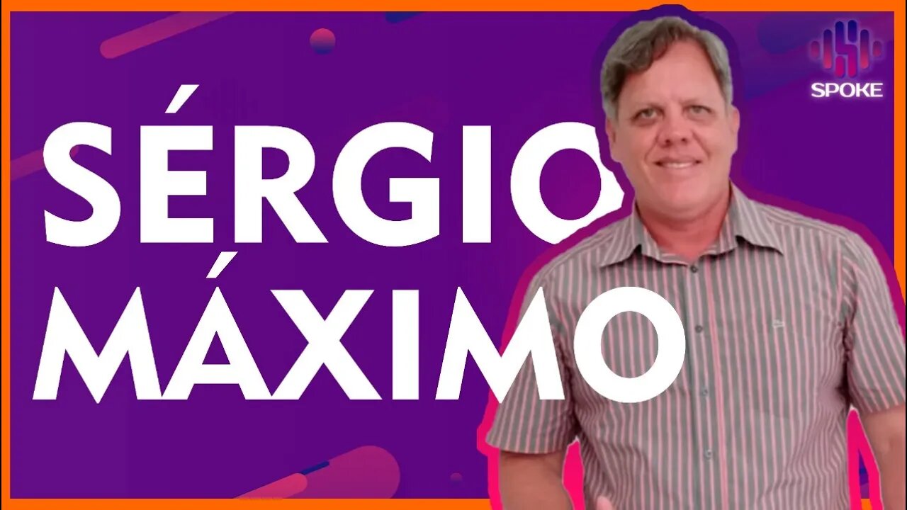 Sérgio Máximo - #SPOKEPDC 105