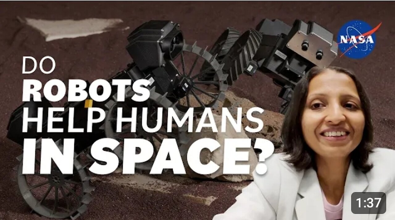 Do Robots Help Humans in Space? We Asked a NASA Technologist