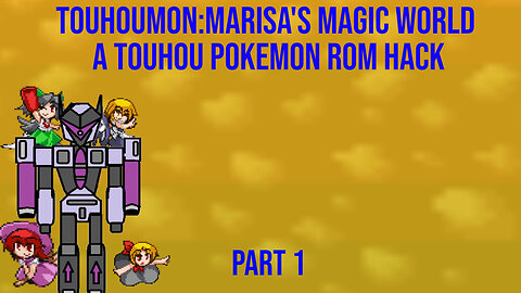 Touhoumon: Marisa's Magic World - a Touhou Pokemon ROM hack