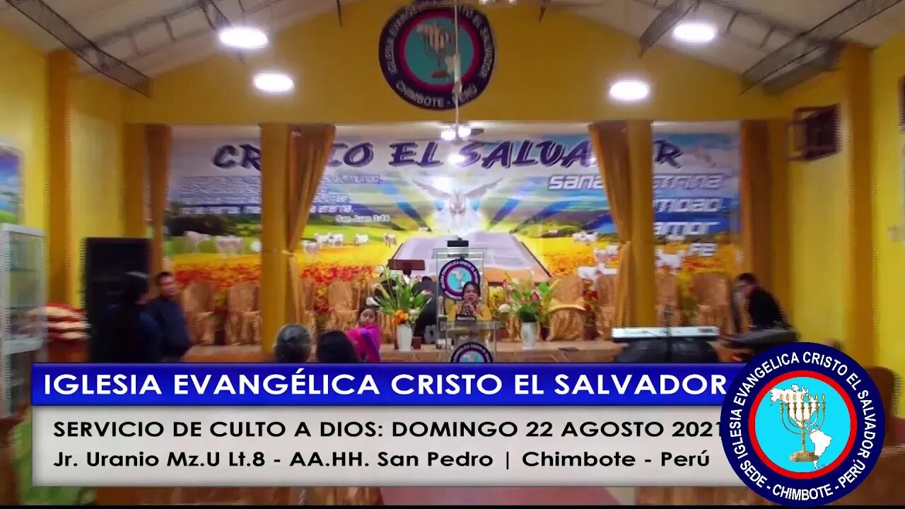 SERVICIO DE CULTO A DIOS: DOMINGO 22 AGOSTO 2021