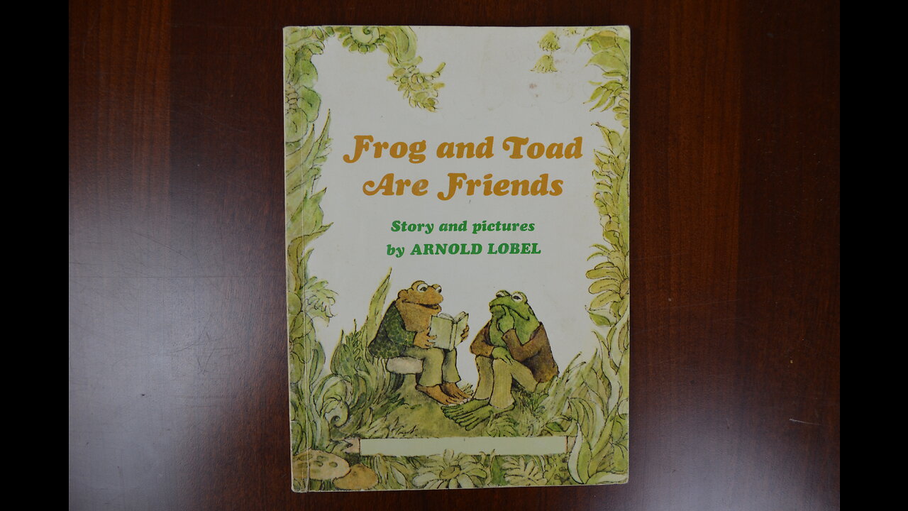 The Letter - Frog and Toad Are Friends