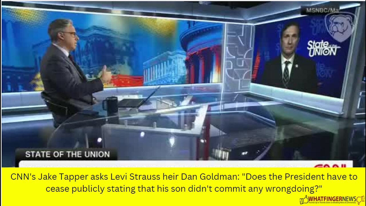CNN's Jake Tapper asks Levi Strauss heir Dan Goldman: Does the President have