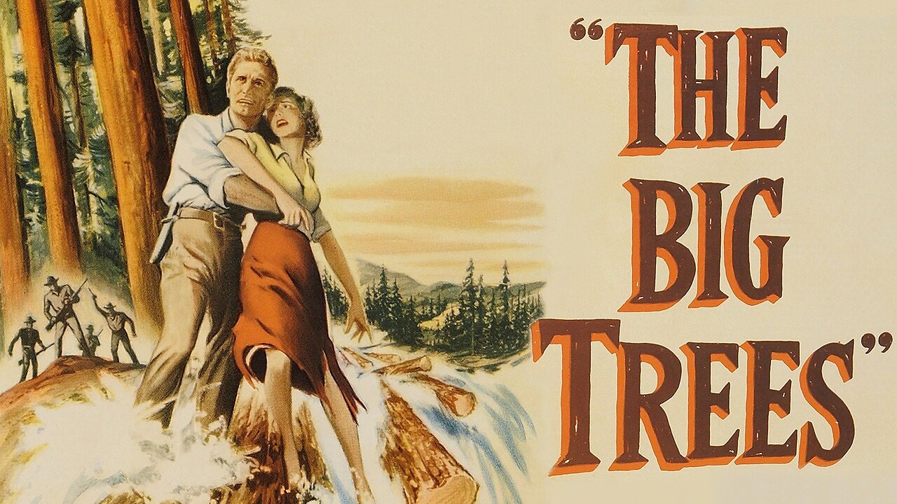 The Big Trees 1952