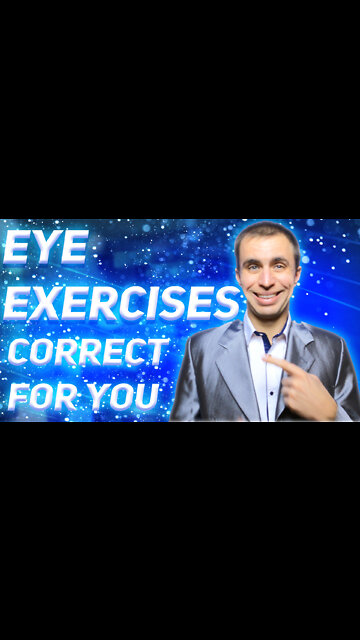 Eye exercises correct choice