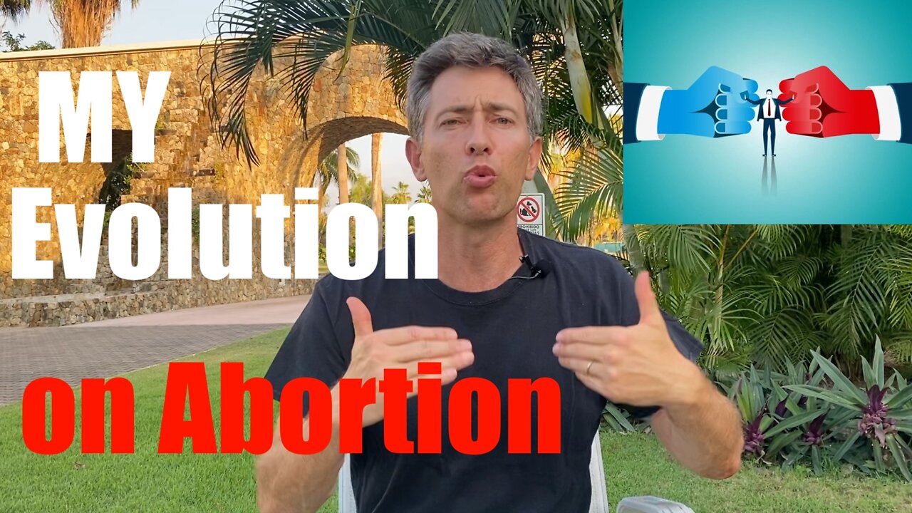 My Evolution on Abortion