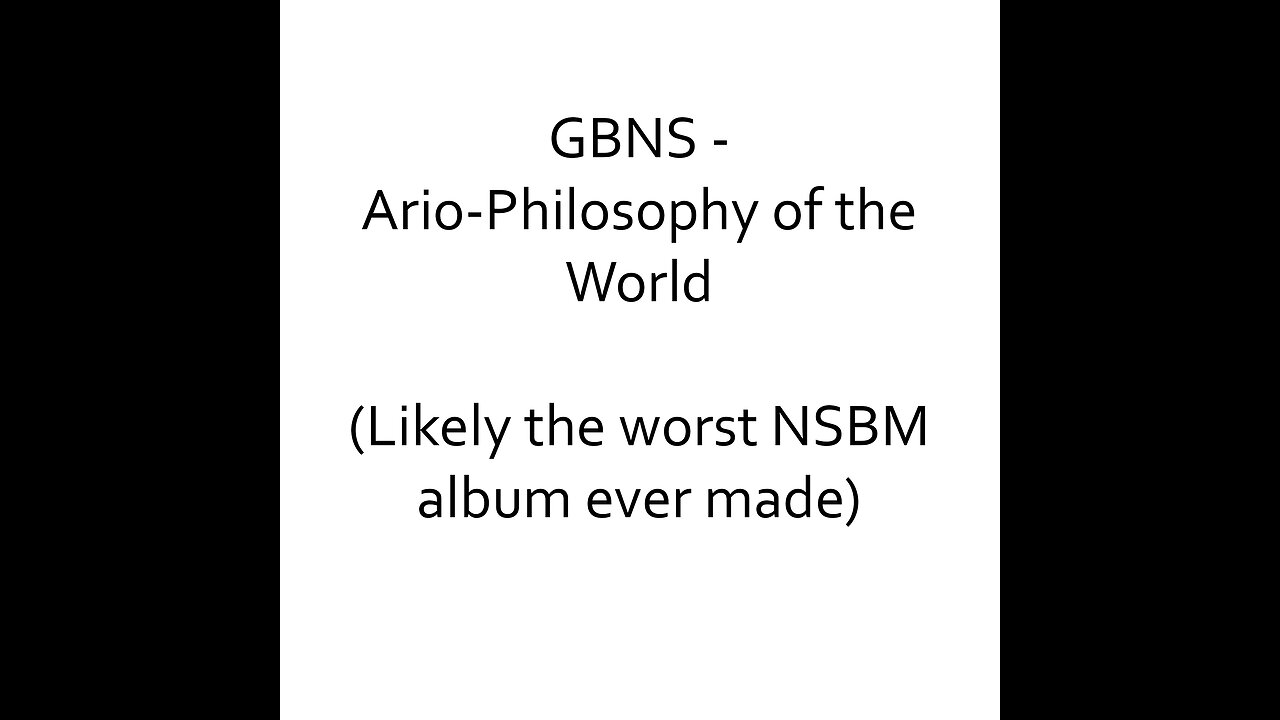 GBNS "Ario-Philosophy of the World"