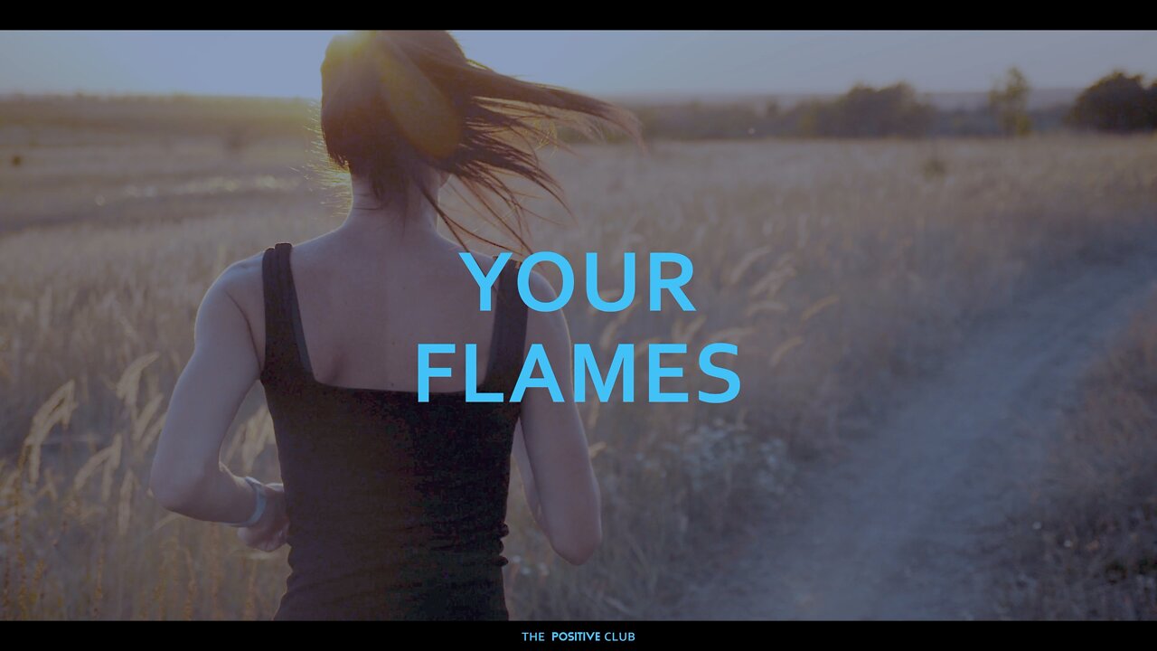 your flames