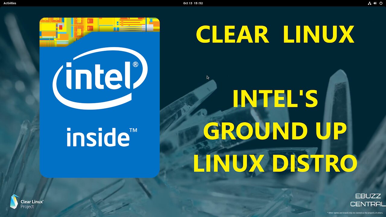 Clear Linux OS - Intel's Ground Up Linux Distro