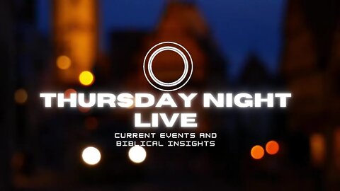 Thursday Night Live Ep. 6