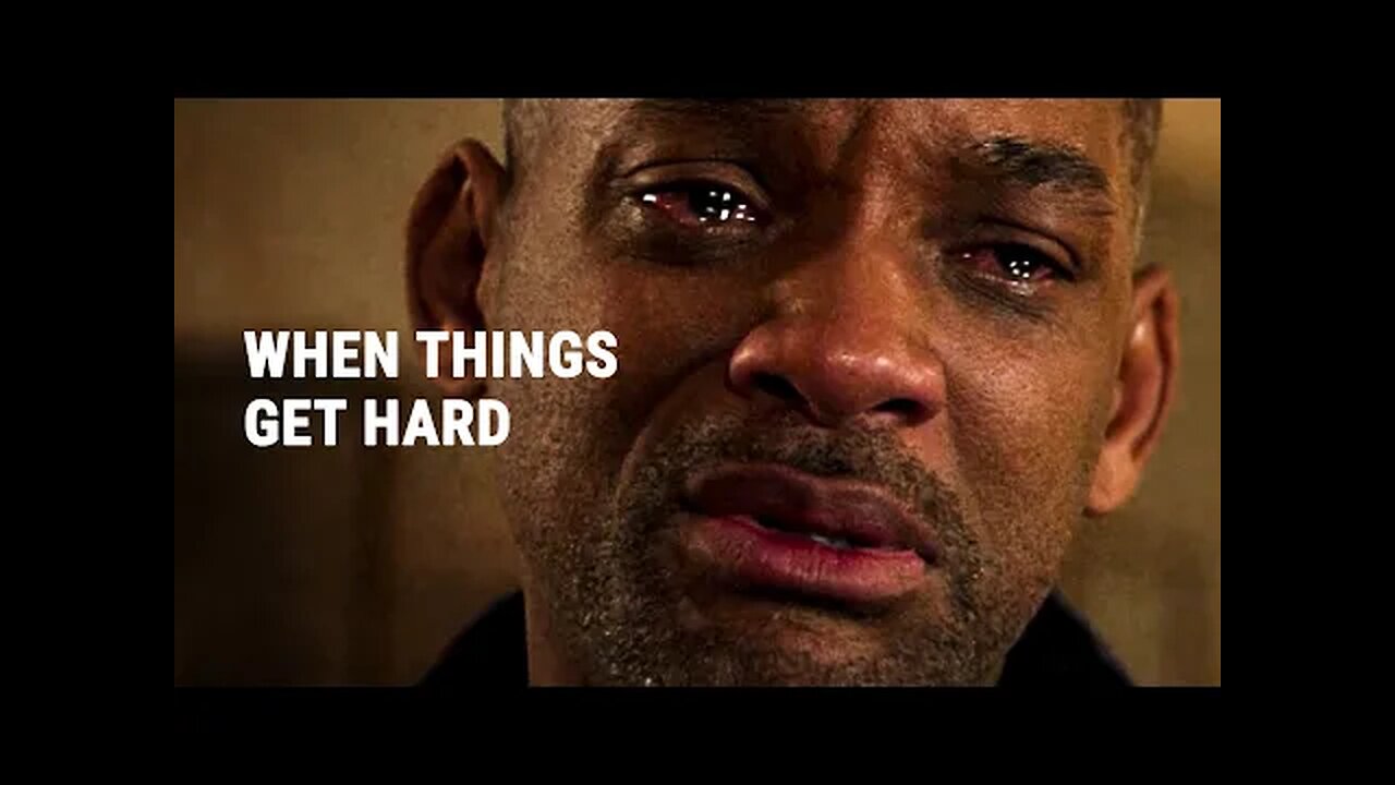 WHEN THINGS GET HARD - Powerful Motivational Video