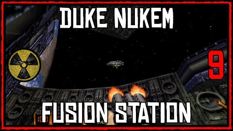 Duke Nukem 3D Playthrough Part 9 - Fusion Station. PC Gameplay 2020